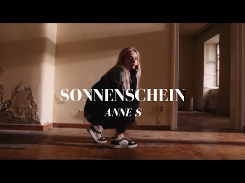 Anne S - Sonnenschein (Official Music Video)