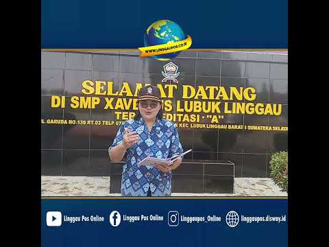 Pembukaan MPLS SMP Xaverius Lubuk Linggau