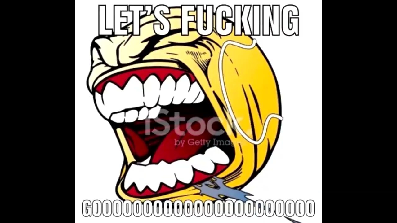 Lets Fucking Go Status