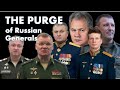 Why is Russia Purging Generals?