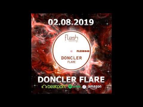 Doncler  - Flare  (Original Mix) | Melodic Progressive Techno Track 2019