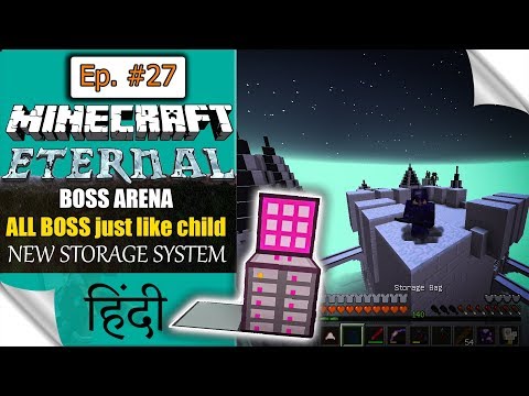 MC Eternal Modpack Ep.27 🔴 ALL BOSS kill (UNLIMITED STORAGE SYSTEM) *MINECRAFT* java Hindi