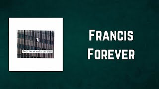 Mitski - Francis Forever (Lyrics)