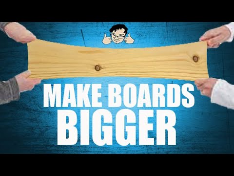Make wooden boards longer/thicker (NOT A JOKE!)