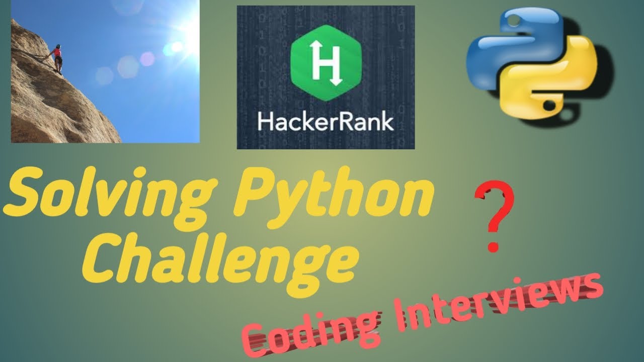 #1 Python | Problem Solving | Python Challenge | Prepare for Interviews beginners  | Hacker Rank