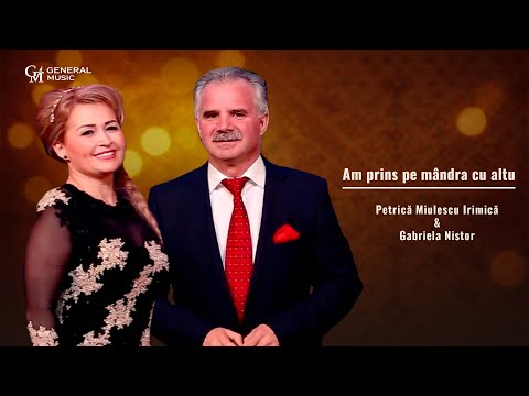 Am prins pe mândra cu altul – Petrică Miulescu Irimică & Gabriela Nistor | Ascultare din Banat