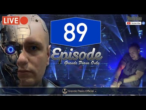 🔴Grande Piano Only - #89 Episode 30.07.2023