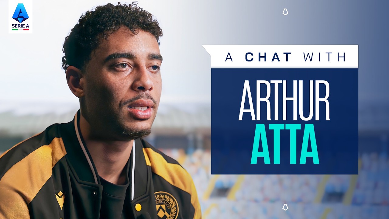 Class, Talent and Ambition | A Chat with Arthur Atta | Serie A 2025/26
