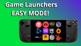 Steam Deck - install launchers THE EASY WAY like Battle.net, EA, Epic Games