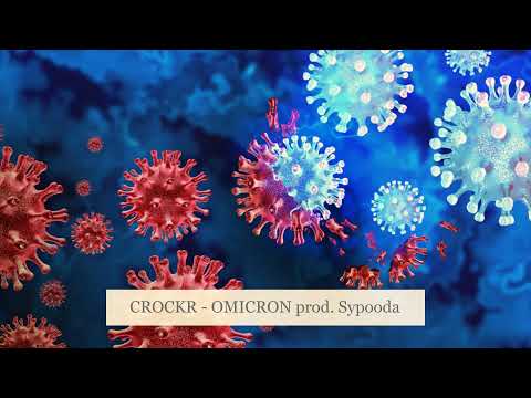 CROCKR - OMICRON / ОМИКРОН (Prod. Sypooda)
