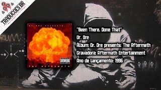 Dr. Dre - Been There, Done That [Alta Definição - HD]