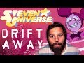 Steven Universe Drift Away Male Cover By Caleb Hyles