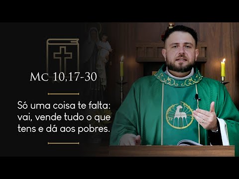 Homilia Diária | 28º Domingo do Tempo Comum (Mc 10,17-30)