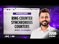 Lec 46 Ring Counter Synchronous Counters Digital Electronics