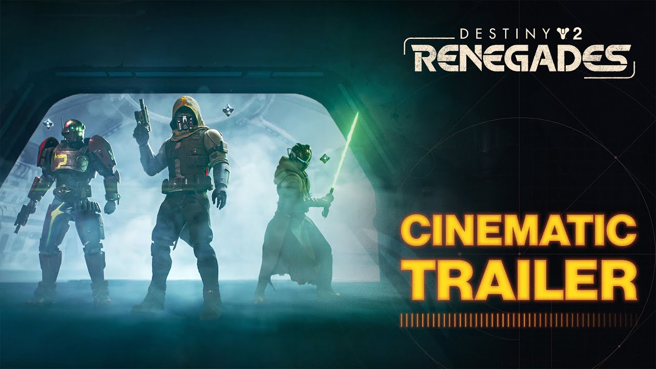 Destiny 2: Renegades | Cinematic Trailer