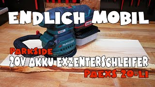 Hands on: Lidl - PARKSIDE® Akku-Exzenterschleifer PAEXS 20-Li A1