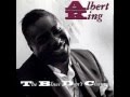 Albert King - 08 -  The Pinch Paid Off (Part 1)