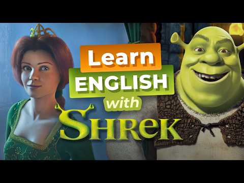 Learn English with SHREK — Meeting FIONA
