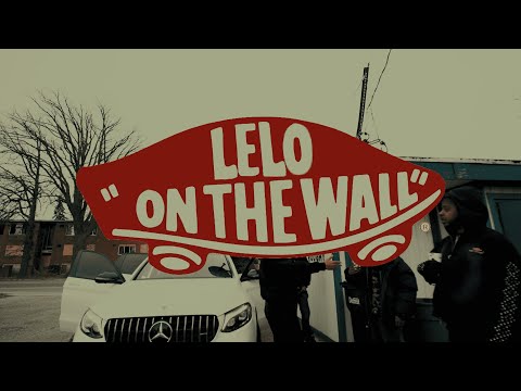 Lelo - On The Wall Feat. Babyface Ray (Official Music Video)