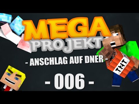ATTACK ON DNER! MINECRAFT MEGAPROJECT #6 [German] [HD]