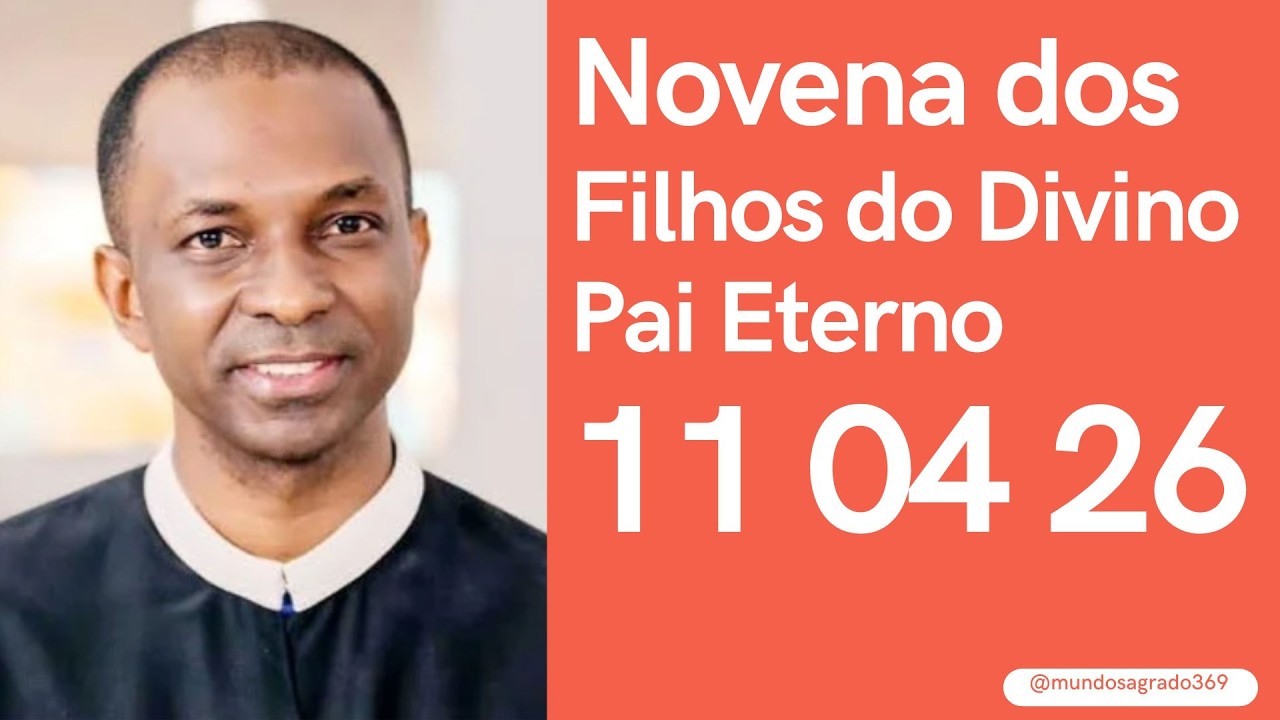 Novena dos Filhos do Divino Pai Eterno 02 06 2025