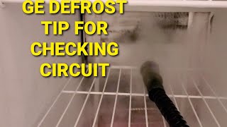 TECHTALK Ge defrost testing from the board