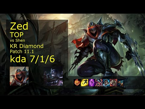 Zed vs Shen Top - KR Diamond 7/1/6 Patch 11.1 Gameplay // [롤] 제드 vs 쉔 탑