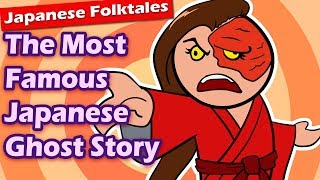 The Most Famous Japanese Ghost Story (Yotsuya Kaidan)