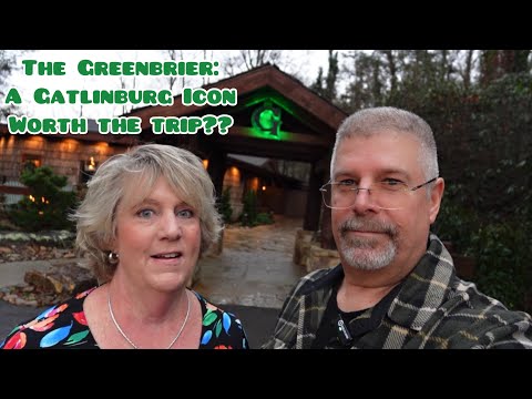 The Greenbrier: Eine Ikone in Gatlinburg, Tennessee: Ist es die Reise wert?