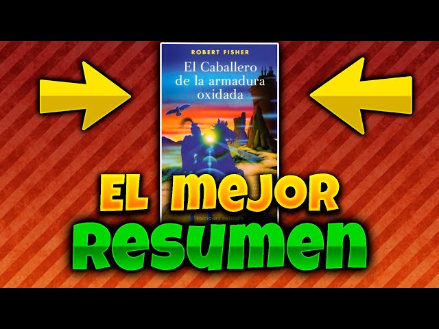 Vídeo relacionado con El caballero de la armadura oxidada