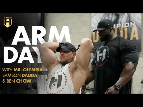 Arm Day with Mr. Olympia Samson Dauda & Ben Chow | HOSSTILE