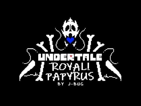 [OFFICIAL] sans fight. - Royal!Papyrus