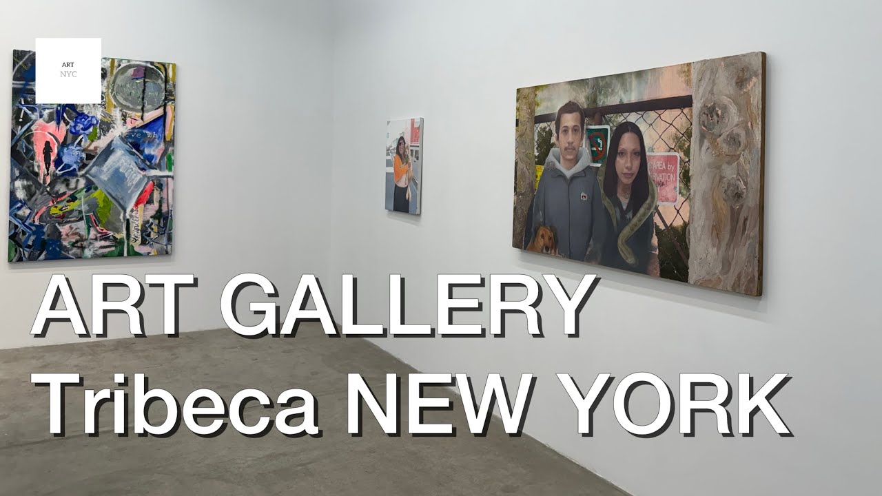 ART GALLERY TRIBECA NEW YORK July 2024 @ARTNYC