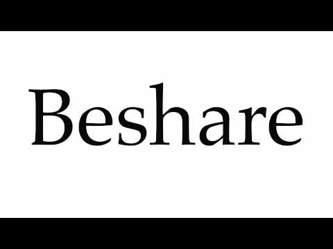 How to Pronounce Beshare