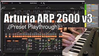 Video thumbnail for Arturia ARP 2600 v3 (Preset Playthrough) by kerodean