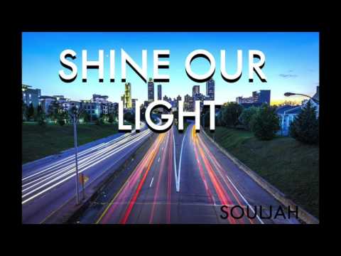 SOULJAH :: SHINE OUR LIGHT :: SINIMA BEATS :: 2017