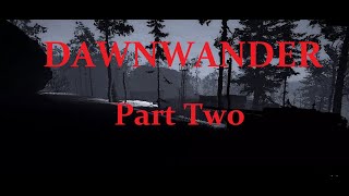 Dawnwander Gameplay - Part 2