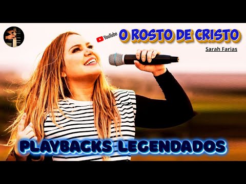 O Rosto de Cristo Sarah Farias playbacks legendados #christianmusic #playback #louvores #jesus