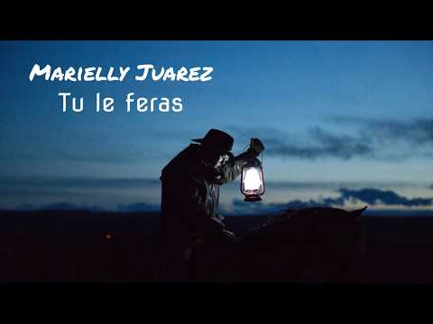 Tu le feras - Marielly Juarez