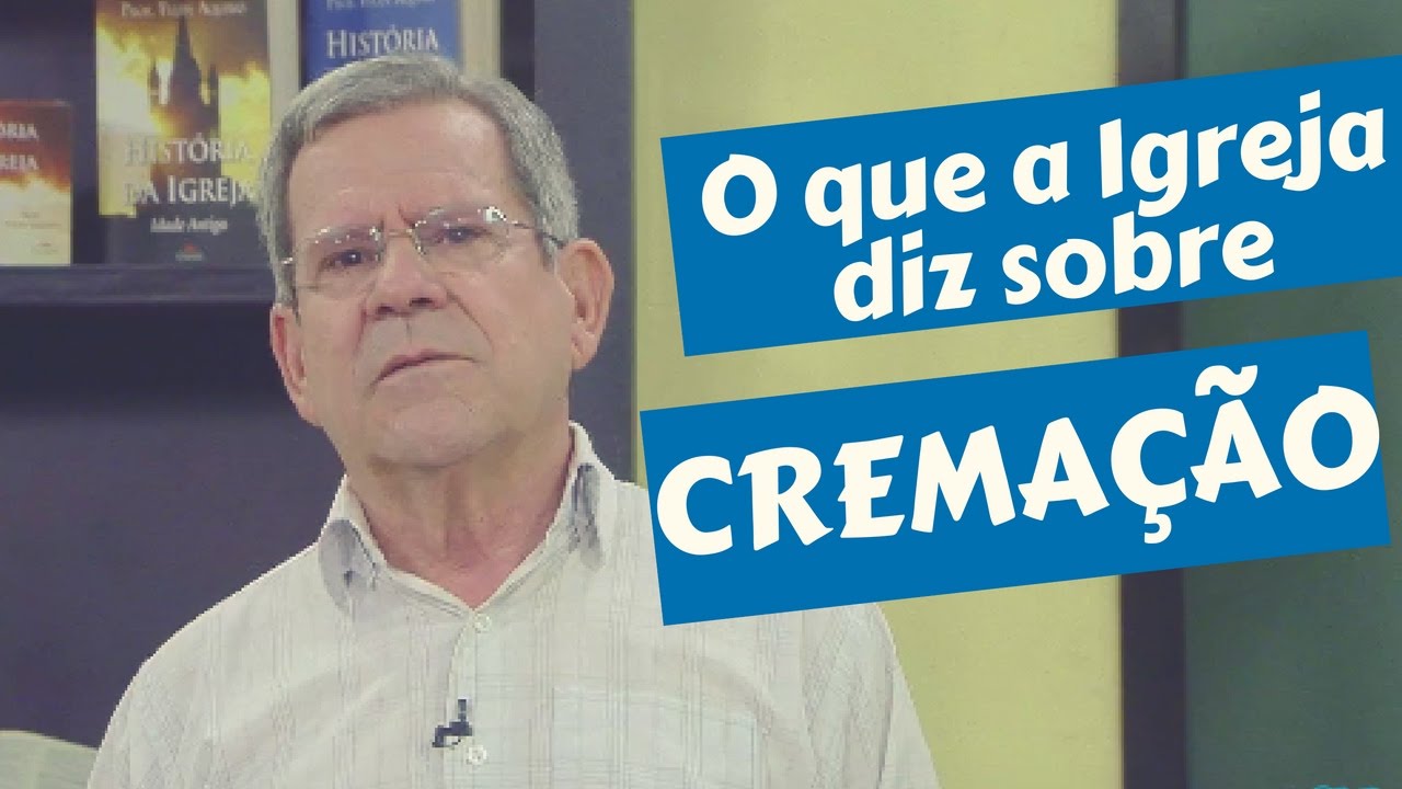 O que a Igreja diz sobre Cremação