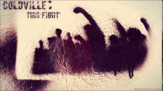 Coldville  - Take A Look Inside