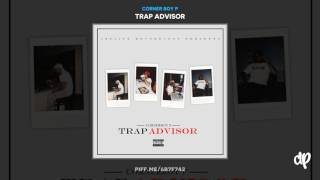 Corner Boy P - My Collection (Trap Advisor)