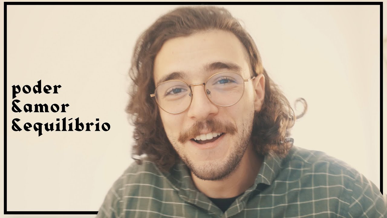 Poder, Amor e Equilíbrio