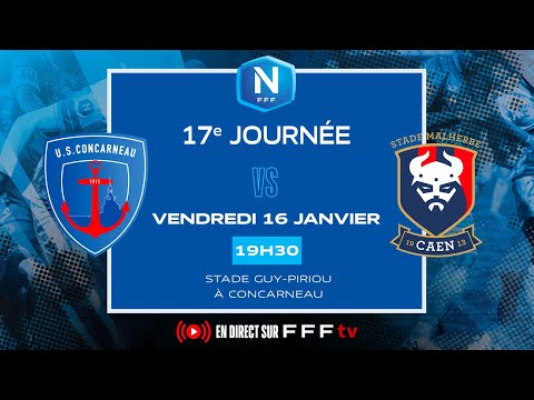 J17 I US Concarneau vs SM Caen en replay I National FFF 2025-2026