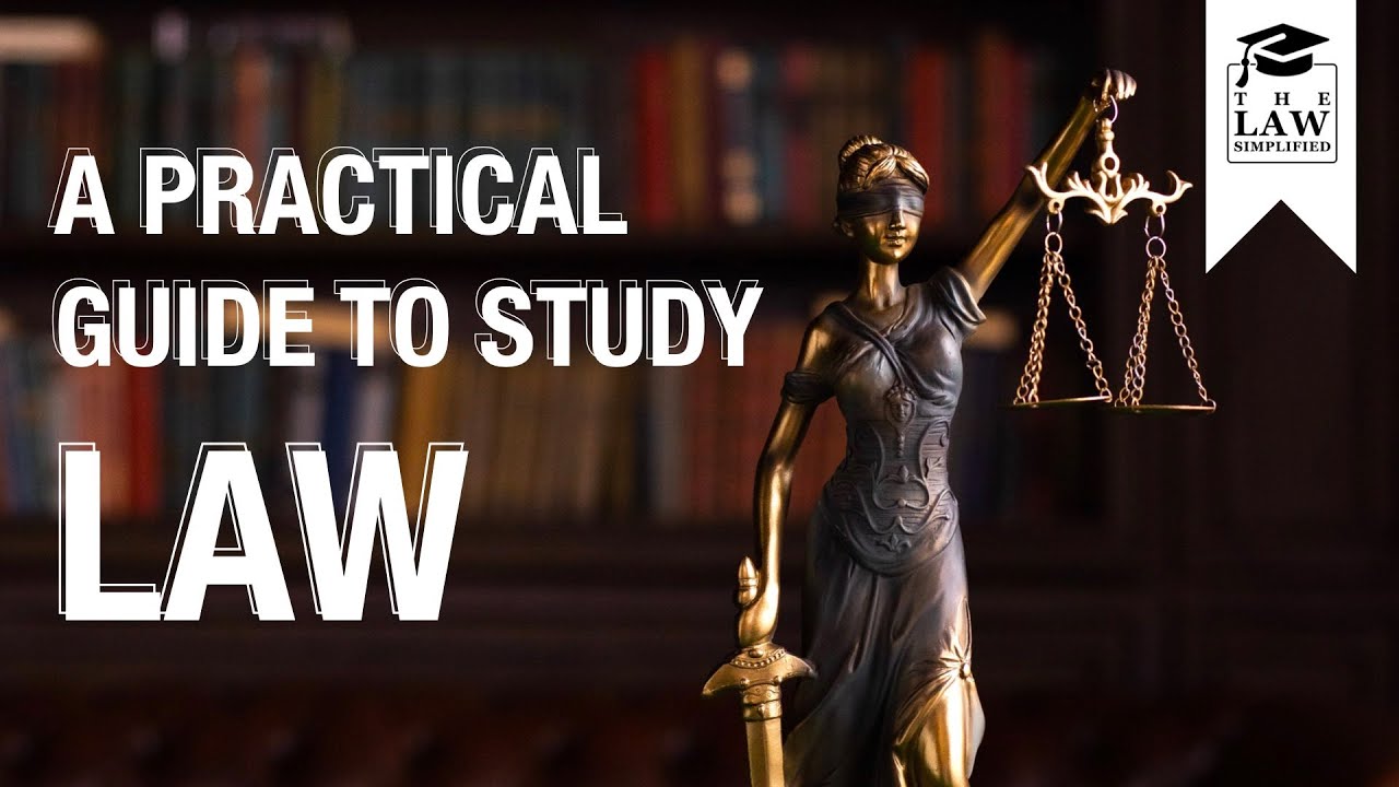 A Practical Guide to Study Law