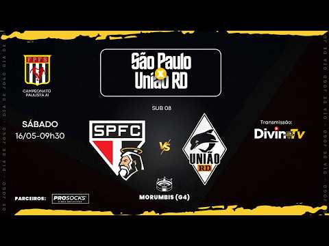 SÃO PAULO x UNIÃO RD • (SUB 08) | CAMPEONATO PAULISTA |
