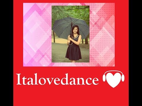 ITALOVEDANCE ❤ Dome - Sei La Mia Stella