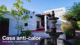 Download lagu Casa que Vence el Calor del Desierto | Obras Ajenas | Francisco Moreno mp3 Download lagu Casa que Vence el Calor del Desierto | Obras Ajenas | Francisco Moreno mp3