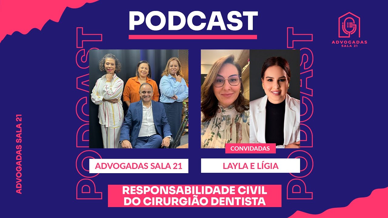 Responsabilidade Civil do Cirurgião Dentista | Advogados Sala 21