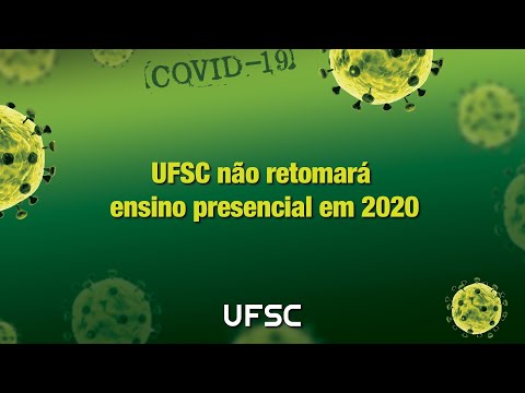 UFSC não retomará ensino presencial em 2020